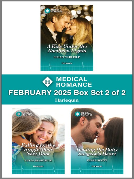 Cover image for Harlequin Medical Romance February 2025--Box Set 2 of 2
